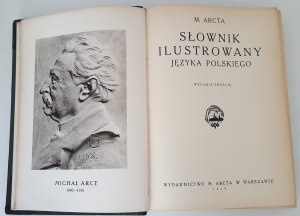 ARCTA M. - SŁOWNIK ILUSTROWANY JĘZYKA POLSKIEGO Tom I-II Wyd.1929