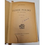 BOBRZYŃSKI Michał - DZIEJE POLSKI W ZARYSIE Tom I-II Jerozolima 1944