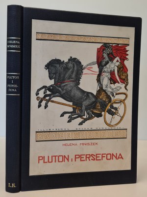 MNISZEK Helena - PLUTON A PERSEFONA Fantasy příběh na mytologickém pozadí