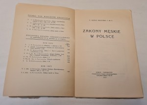 PIROŻYŃSKI Marian - ZAKONY MĘSKIE W POLSCE Wyd.1937
