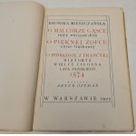 ARTURA OPPMANA (OR-OTA) Kronika mieszczańska: O Malchrze Gąsce rajcy warszawskim, o pięknej Zofce, córze Gąskowej i o Piórkosie z Francyej historya wielce żałosna Lata Pańskiego 1574
