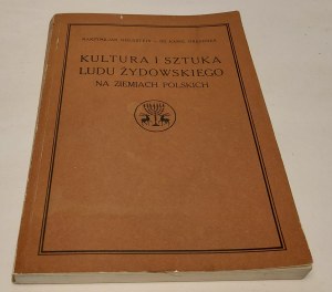 GOLDSTEIN M. DRESDNER K. - CULTURE AND ART OF THE JEWISH PEOPLE ON THE POLISH LAND Reprint.
