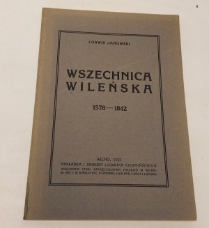 JANOWSKI Ludwik - WSZECHNICA WILEŃSKA 1578-1842