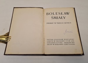 WYSPIAŃSKI Stanisław - BOLESŁAW ŚMIAŁY, 1903 - Edition I