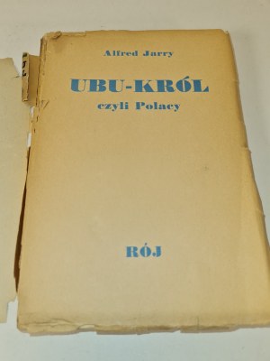 JARRY Alfred - UBU KRÓL CZYLI POLACY edition 1 (dedication and autograph by Anatol STERN) Published 1936.