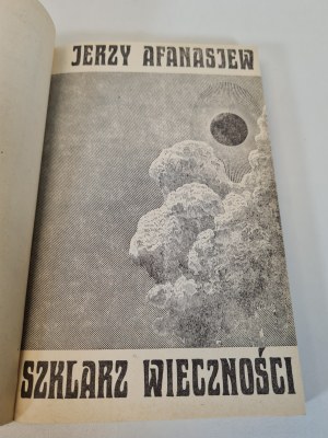 AFANASJEV Jerzy - IL VETRO DELL'ETERNITÀ Edizione 1 Illustrazioni MRÓZ