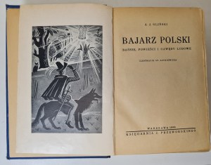 GLIŃSKI A.J. - BAJARZ POLSKI Baśnie, powieści i gawędy ludowe Ilustracje ŁUCKIEWICZ