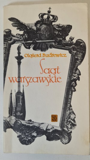 BUDREWICZ Olgierd - SAGI WARSAWSKIE Autogram autora Vydanie 1