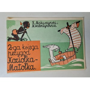 MAKUSZYŃSKI, WALENTYNOWICZ - 2-GA KSIĘGA PRZYGÓD KOZIOŁKA MATOŁKA