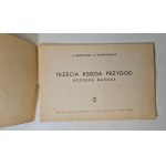 MAKUSZYŃSKI, WALENTYNOWICZ - 3-CIA KSIĘGA PRZYGÓD KOZIOŁKA MATOŁKA