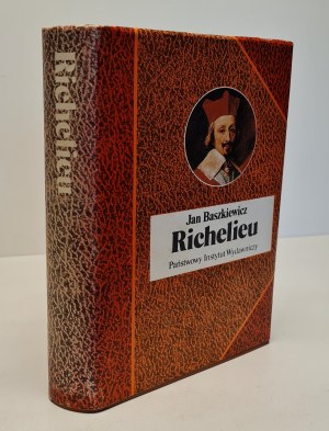 BASZKIEWICZ Jan - RICHELIEU. Series Biographies of Famous People. 1st edition.