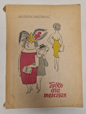 Magdalena SAMOWZWANIEC - JEN PRO MUŽE 1. vydání Ilustrace G. Miklaszewski