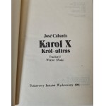 CABANIS Jose - KAROL X Seria Biografie Sławnych Ludzi. Wydanie 1