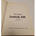 GAXOTTE Pierre - LUDWIK XIV Seria Biografie Sławnych Ludzi. Wydanie 1