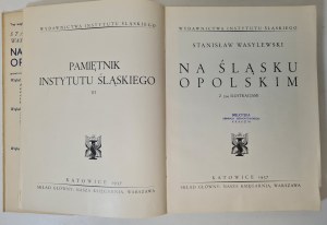 WASYLEWSKI Stanisław - NA ŚLĄSKU OPOLSKIM Wyd. 1937