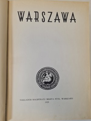 WARSAW to commemorate ten years of self-government of the capital in independent Poland 1918-1928 Published 1929