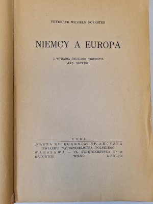 FOERSTER F.W. - GERMANY AND EUROPE 1939 Edition.
