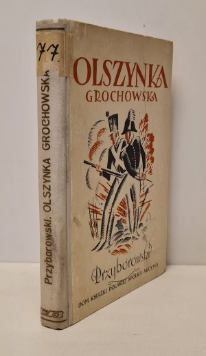 PRZYBOROWSKI Walery - OLSZYNKA GROCHOWSKA Wyd.1930