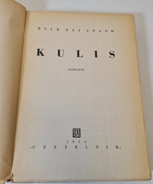 ANAND Mulk Raj - KULIS Wyd.1950