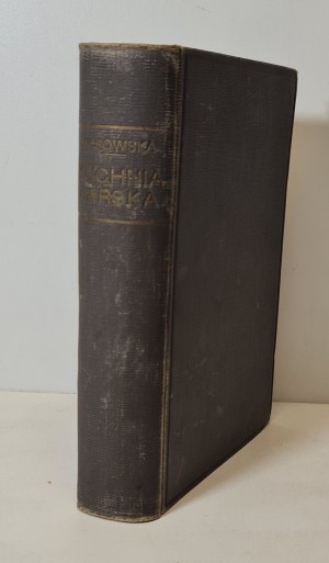 TARNAWSKA R. and TARNAWSKI A. - KOSOWSKA KUCHNIA JARSKA Wyd. 1929 With dedication by the author.