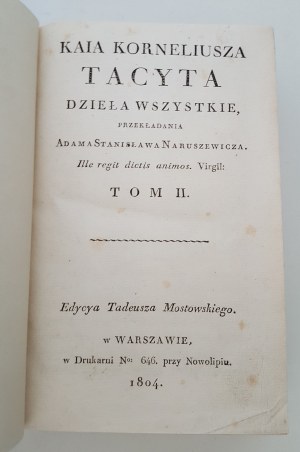 TACITUS - CAIA CORNELLIUS TACITUS WORKS ALL . Mostowsky edition. translations by Adam Stanislaw Naruszewicz Volume I-IV