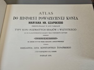 CZAPSKI Maryan Hr. Atlas do histori Powszechnej konia