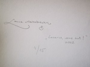 Laura Makabresku (nar. 1987), Lazar, vyjdi von!, 2022