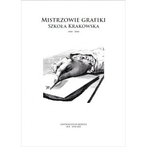 Mistři grafiky - Krakovská škola (1945-2010), katalog č. 22/100