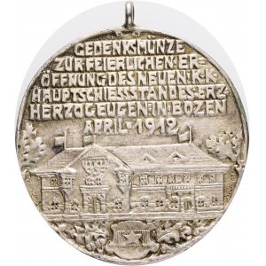Medal 1912 Archduke EUGEN Opening of the shooting range in 1912 BOZEN, punzmark