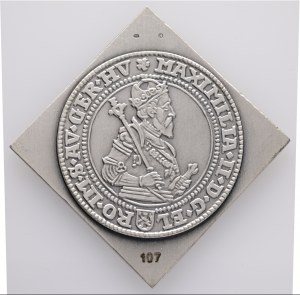 Srebrny certyfikat 1 talara MAXIMILIAN II. 1574/2023, wybity stemplem, numerowany nr 107