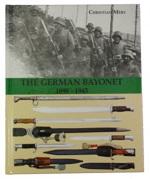 Christian Mery, The German Bayonet (116)