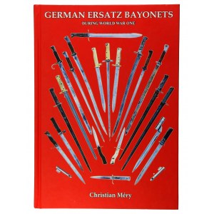 Christian Mery, Německé erzety bajonetů za první světové války (118)