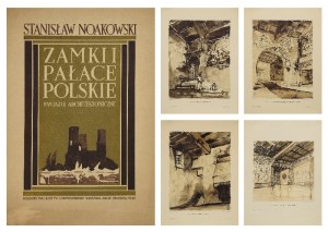 Stanisław NOAKOWSKI (1867-1928) - według, „Stanisław Noakowski. Zamki i pałace polskie. Fantazje architektoniczne, 1928