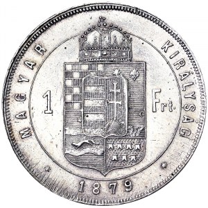 Österreich, Österreichisch-Ungarische Monarchie, Franz Joseph I. (1848-1916), 1 Forint 1879, Kremnitz