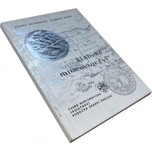 Z. Nechanický, S. Oldřich, Kladské Mincovnictví - mennictwo kłodzkie