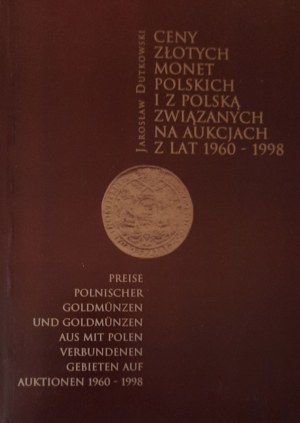 J. Dutkowski, Prezzi delle monete d'oro polacche dal 1960 al 1998