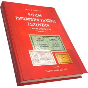 A. Podczaski, Catalogue des monnaies de remplacement, Volume II, Partition de la Russie