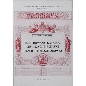 J. Moczydłowski, Catalogo delle obbligazioni polacche prima e dopo la partizione