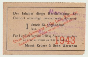 Okupace, Menck, Kruger & Sohn, Warschau, 1 vejce 1943, potvrzení o dodání a výměně cukru.