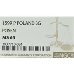 Zygmunt III Waza, Trojak 1599 Poznań - nieopisany SG/IG NGC MS63