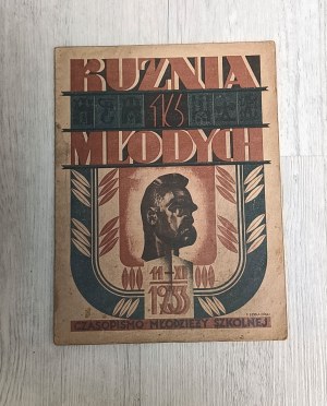 KOVÁREŇ MLADOSTI. W-wa, 11. novembra 1933. rok II. č. 16