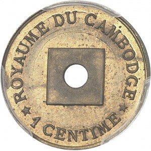 Norodom Ier (1860-1904). Épreuve de 1 centime sur flan en laiton, perforation ronde, Frappe spéciale (SP) ND (1888).