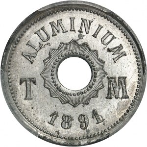 Dritte Republik (1870-1940). Test uniface en aluminium, par T. Michelin, Aluminiumprägung, Frappe spéciale (SP) 1891, Paris.