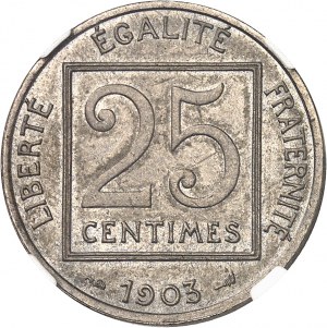 Třetí republika (1870-1940). Piéfort de 25 centimes Patey, 1. typ (čtvercový) 1903, Paříž.