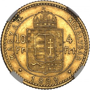 Franz Joseph I. (1848-1916). 10 Franken / 4 Forint 1889, KB, Kremnitz (Körmöcbánya).