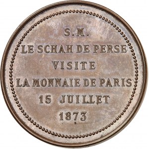 Nassereddine Chah (1848-1896). Médaille de visite de la Monnaie de Paris, le 15 juillet 1873 par le Schah de Perse 1873, Paris.