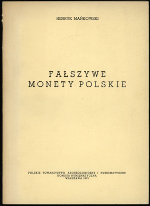 Mańkowski Henryk - Padělky polských mincí, Varšava 1973