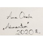 Anna Osiecka (b. 1984, Krakow), Adamantem, 2020