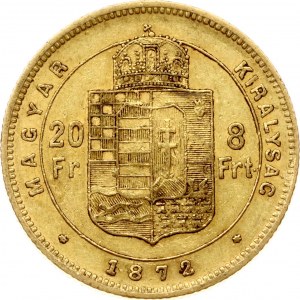 Maďarsko 20 franků / 8 forintů 1872 KB
