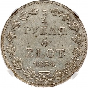 Rusko pre Poľsko 3/4 rubľa - 5 zlotých 1839 MW NGC AU DETAILY